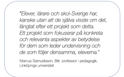 3-årigt projekt. Hur påverkas elevernas kunskapsutveckling när alla lärare tränas till att utföra evidensbaserad skicklig undervisning i varje klassrum?